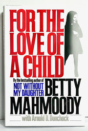 For the Love of a Child