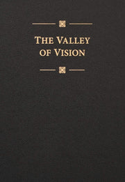 The Valley of Vision: A Collection of Puritan Prayers & Devotions used book depot
