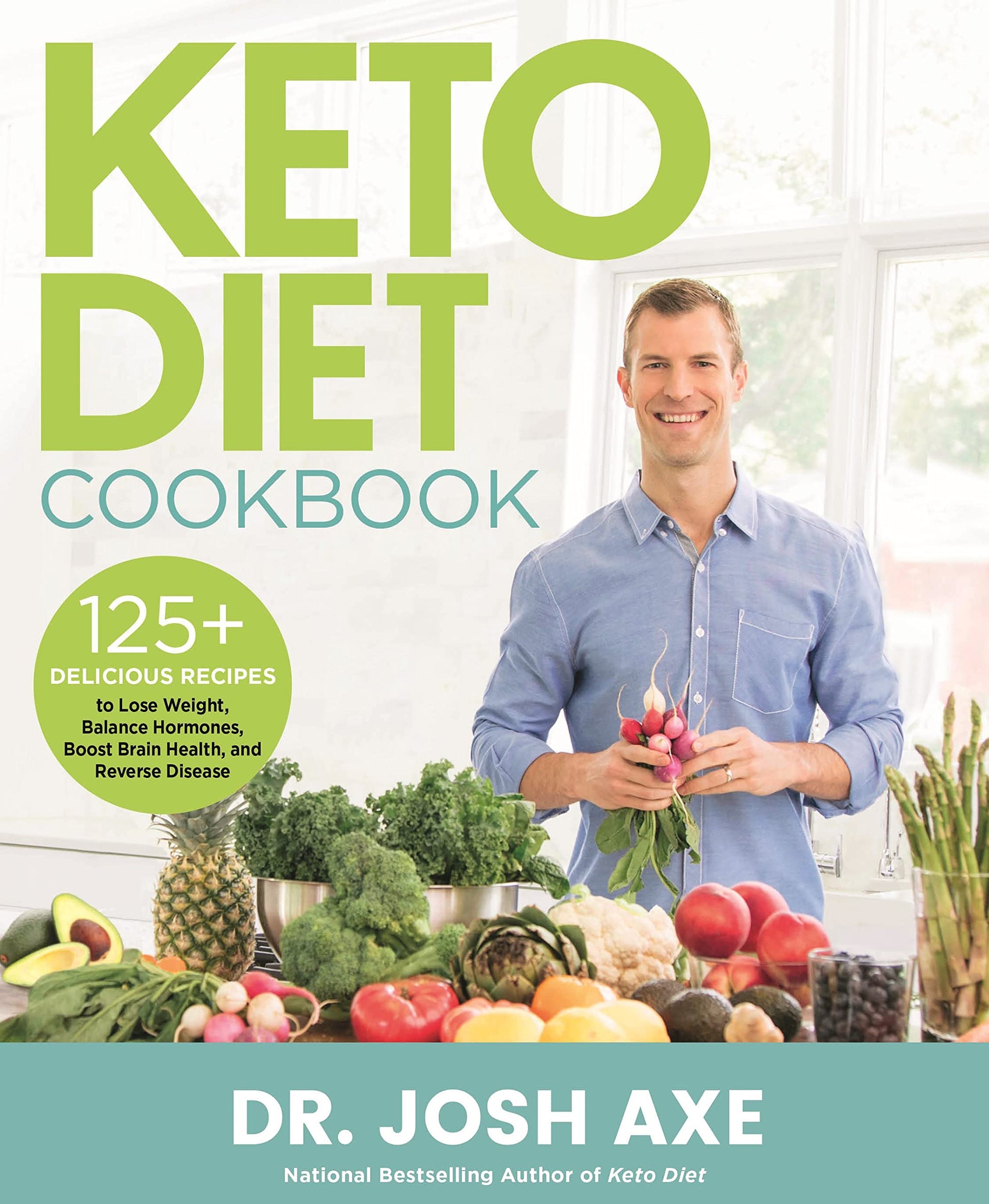 Keto Diet Cookbook: 125+ Delicious Recipes to Lose Weight, Balance Hormones, Boost Brain Health, and Reverse Disease used book depot
