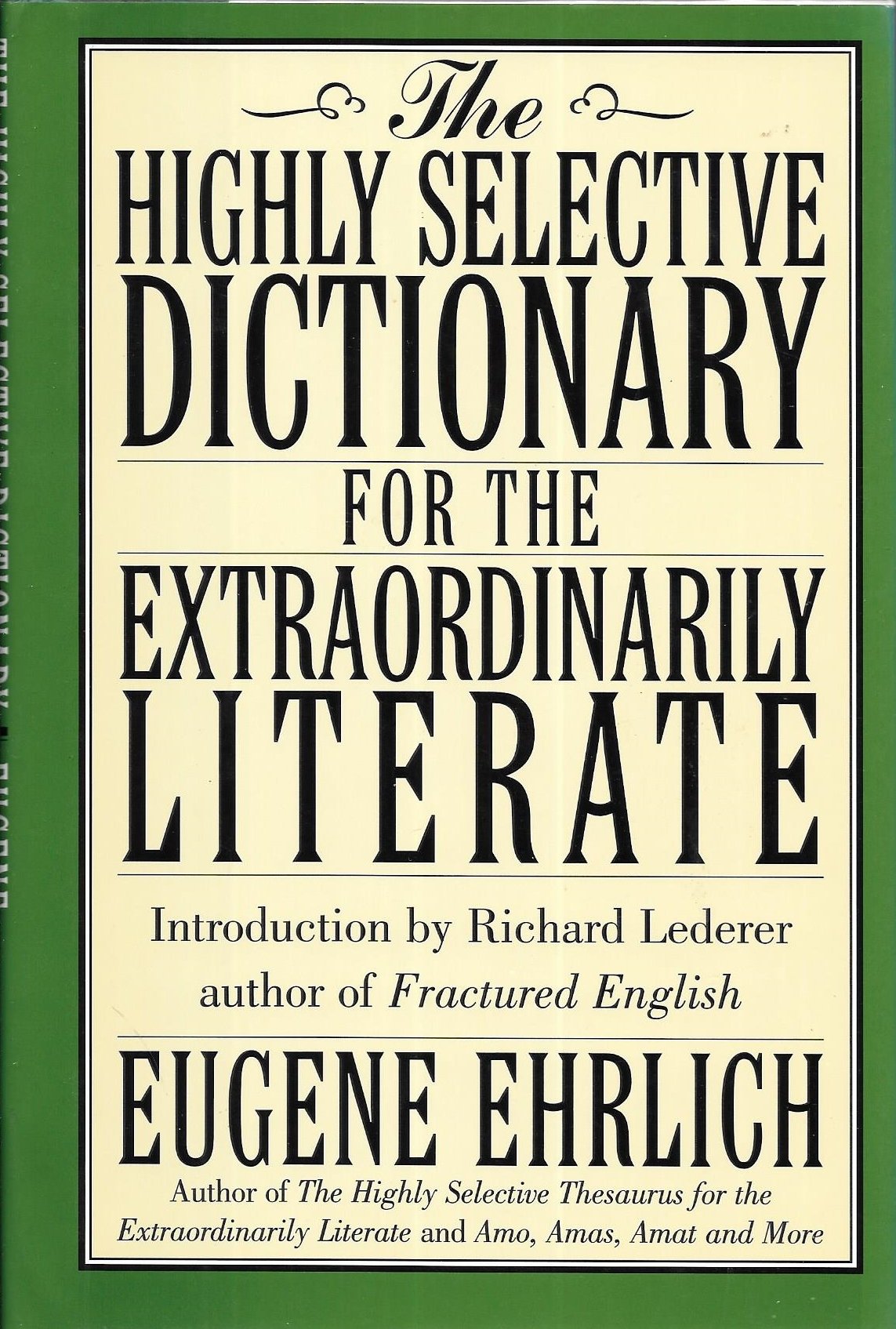 The Highly Selective Dictionary for the Extraordinarily Literate used book depot