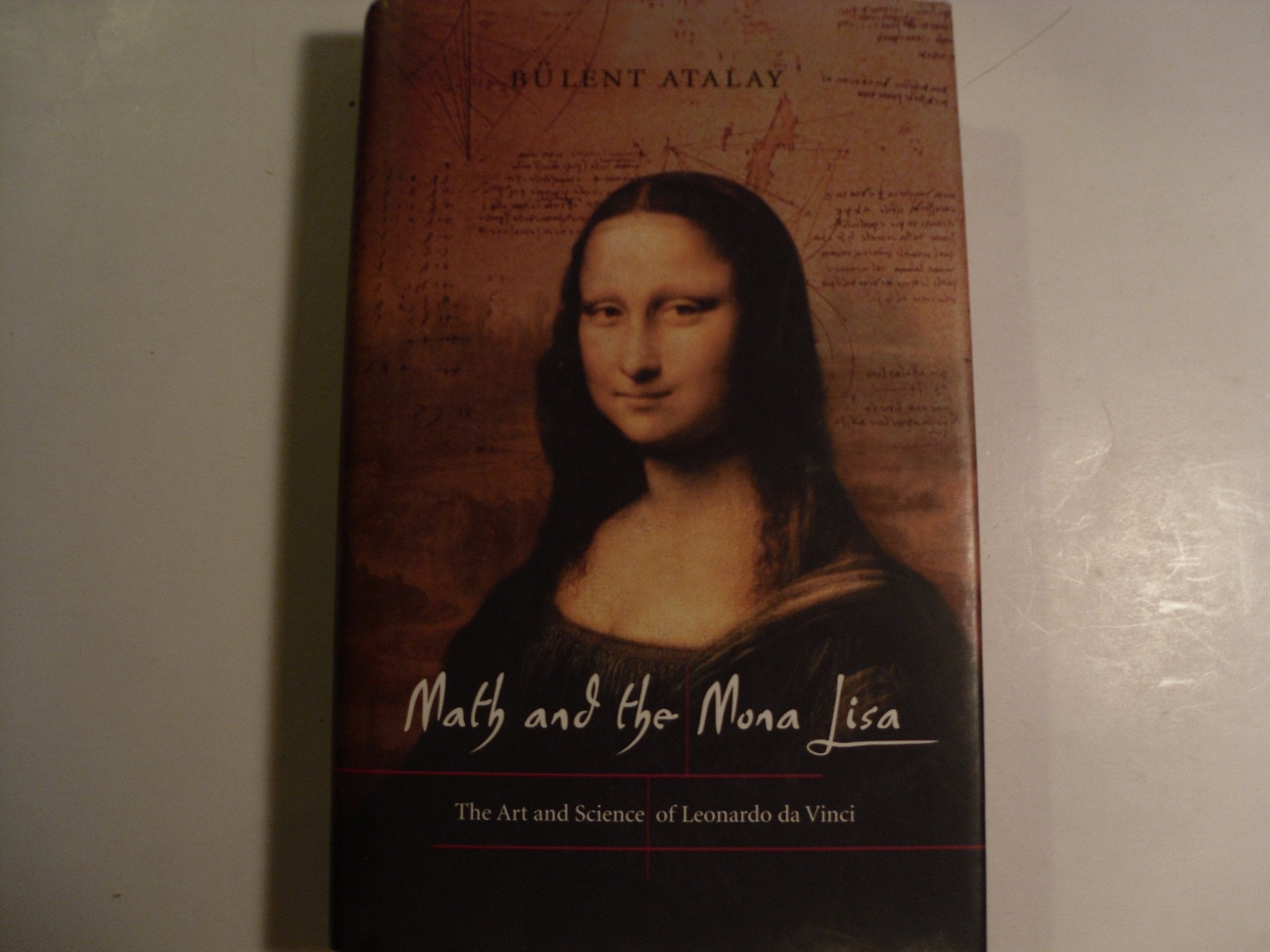 Math and the Mona Lisa: The Art and Science of Leonardo da Vinci used book depot