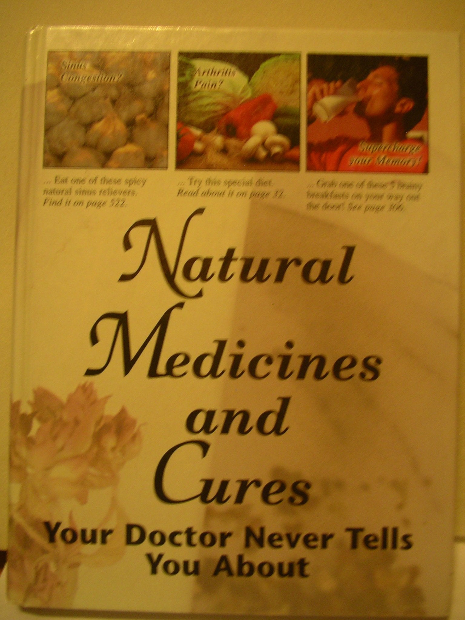 Natural Medicines and Cures Your Doctor Never Tells You About used book depot