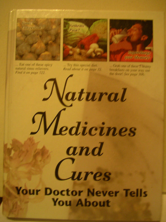 Natural Medicines and Cures Your Doctor Never Tells You About Frank W Cawood