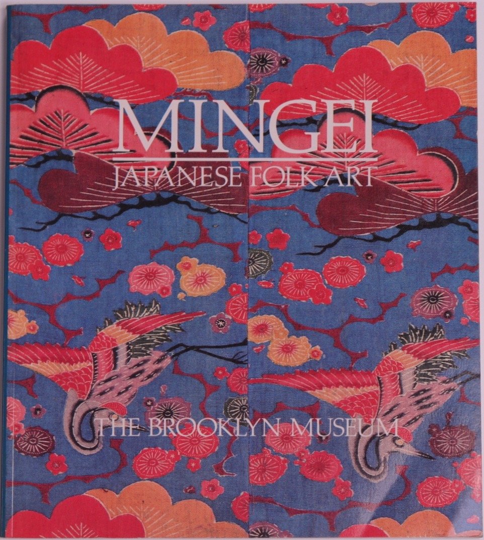 MINGEI: Japanese Folk Art from the Brooklyn Museum Collection used book depot