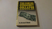 The Coming Currency Collapse and What You Can Do About It used book depot
