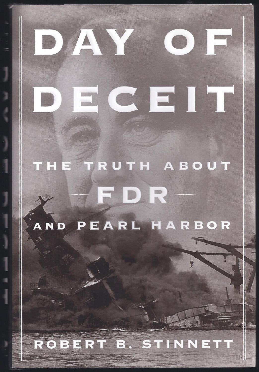 Day of Deceit: The Truth About FDR and Pearl Harbor used book depot