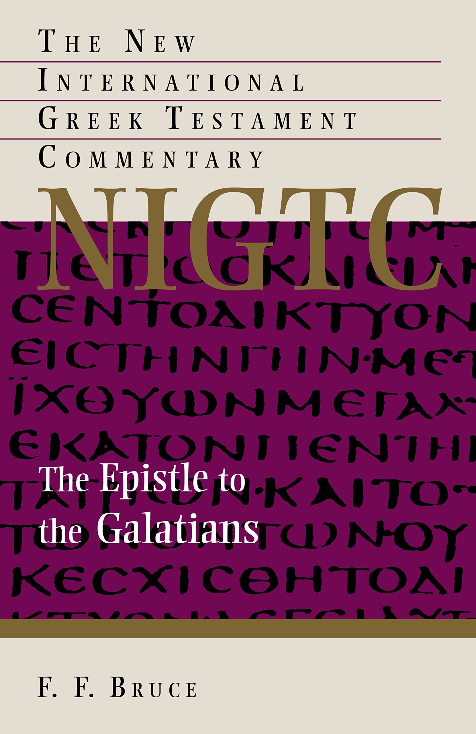 The Epistle to the Galatians (New International Greek Testament Commentary (NIGTC)) used book depot