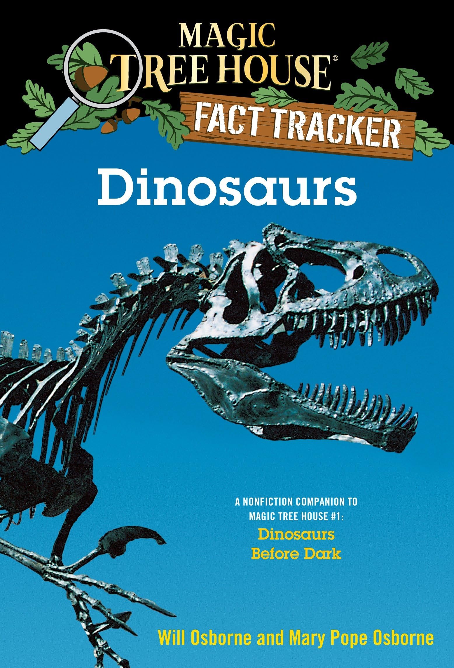 Dinosaurs: A Nonfiction Companion to Magic Tree House #1: Dinosaurs Before Dark used book depot