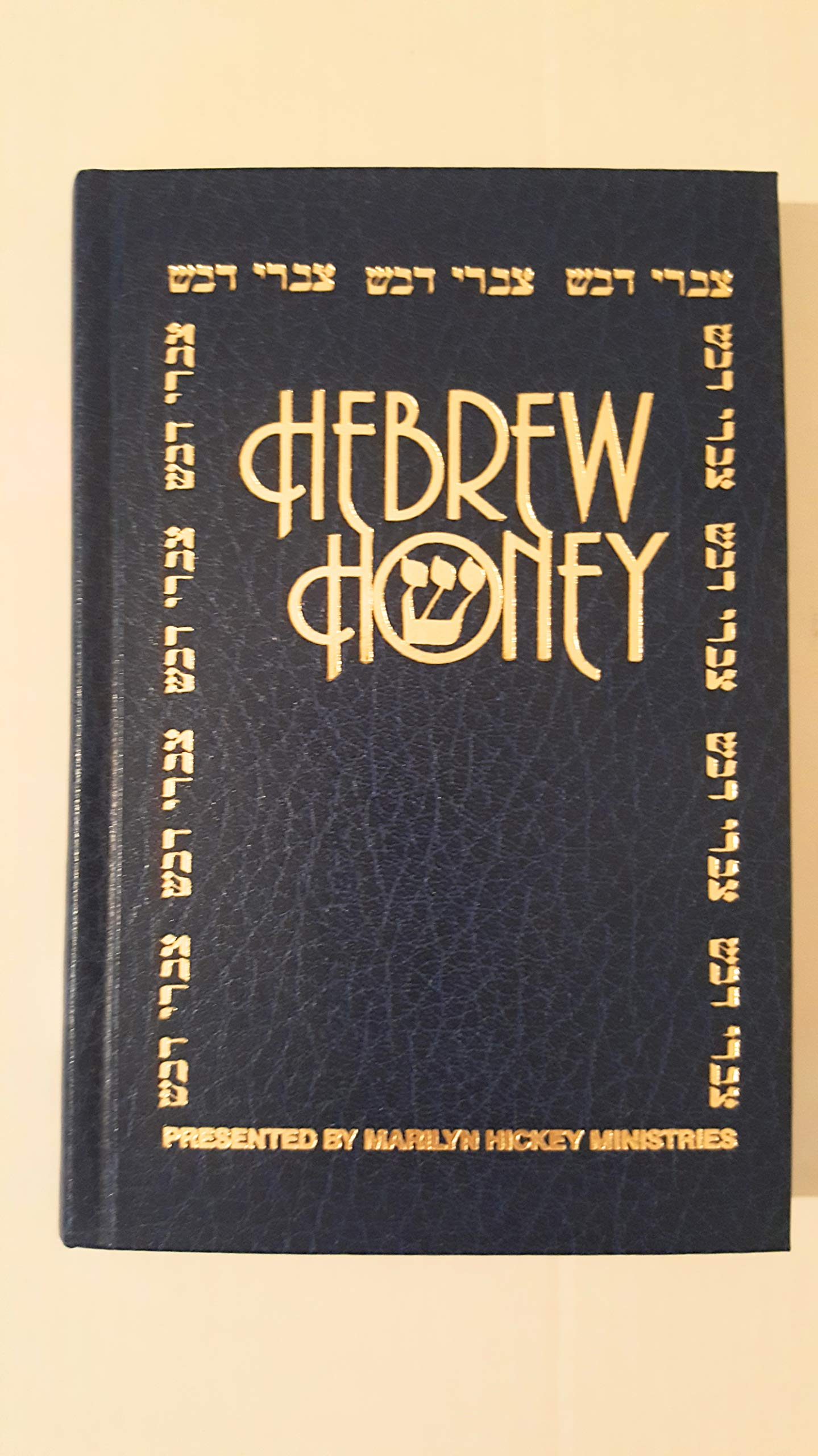 Hebrew Honey: A Simple and Deep Word Study of the Old Testament (English and Hebrew Edition) used book depot