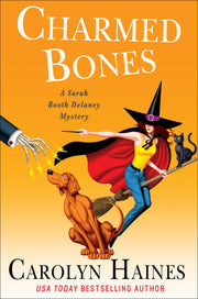 Charmed Bones: A Sarah Booth Delaney Mystery (A Sarah Booth Delaney Mystery, 18)
