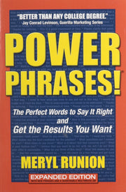 Power Phrases!: The Perfect Words to Say It Right And Get the Results You Want used book depot