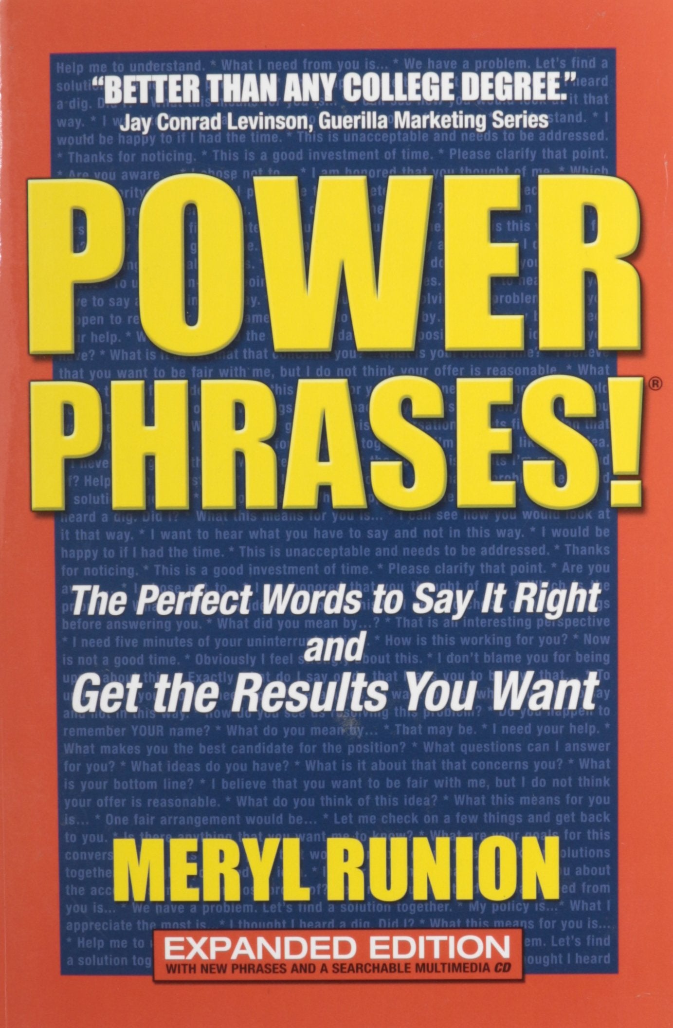 Power Phrases!: The Perfect Words to Say It Right And Get the Results You Want used book depot