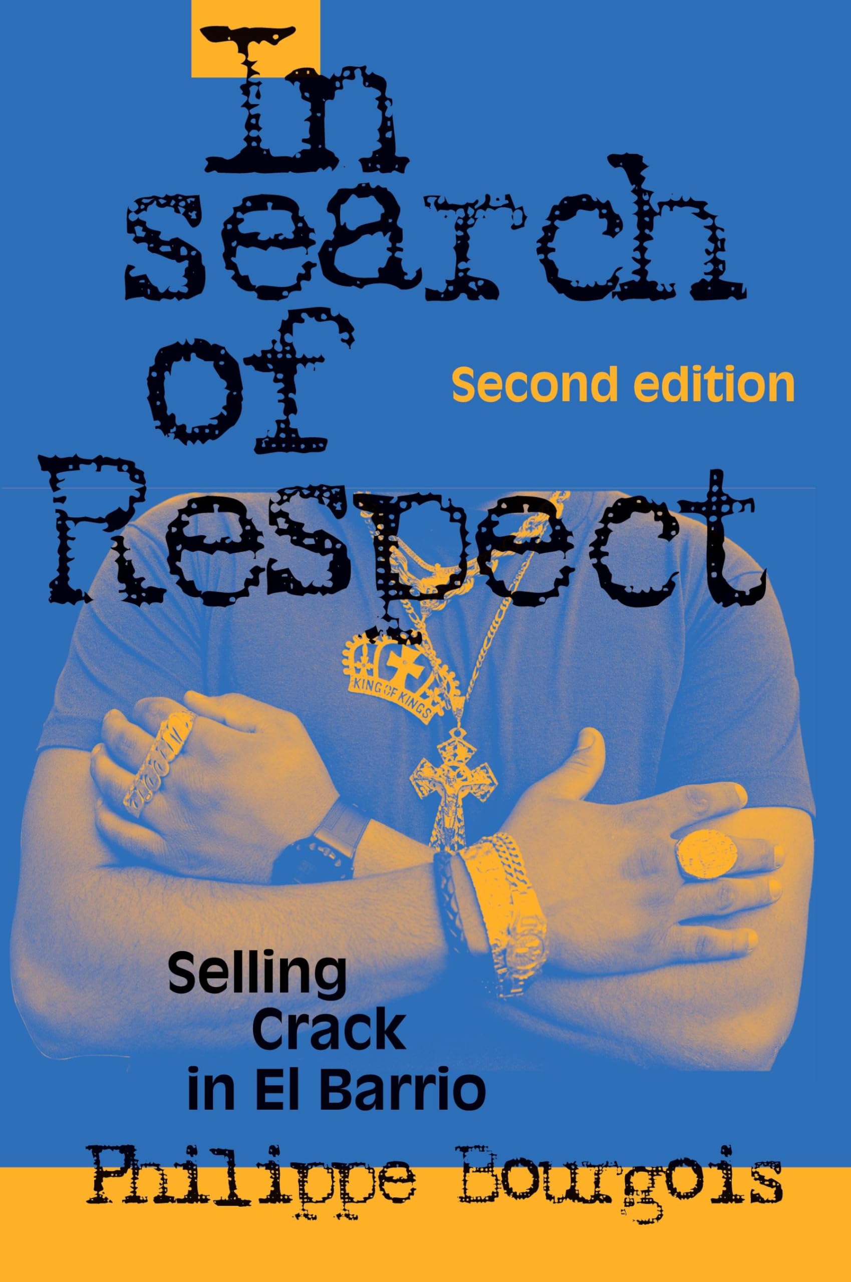 In Search of Respect: Selling Crack in El Barrio (Structural Analysis in the Social Sciences, Series Number 10) used book depot
