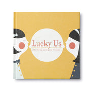 Lucky Us: (For Being Such Good Friends) used book depot