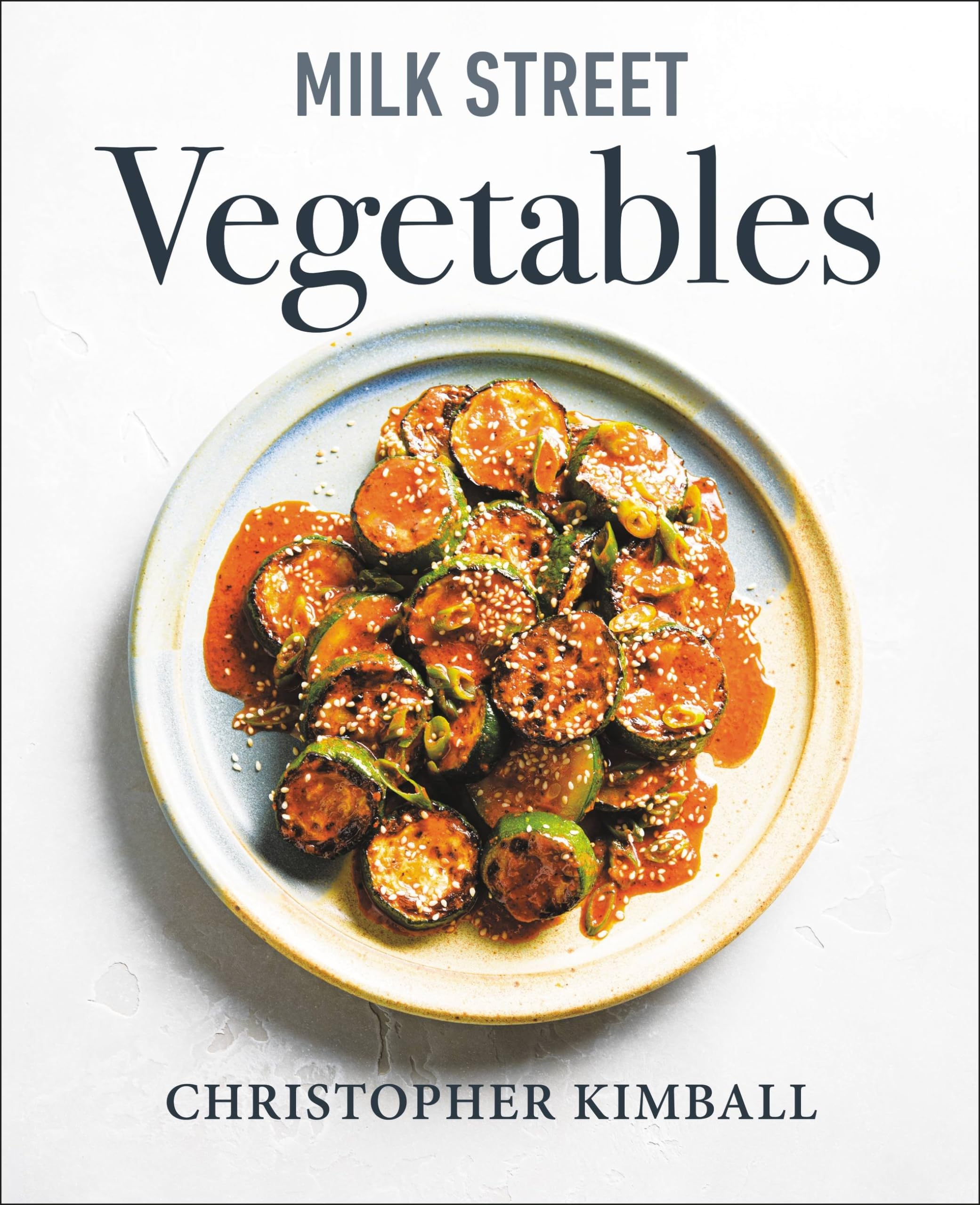 Milk Street Vegetables: 250 Bold, Simple Recipes for Every Season used book depot