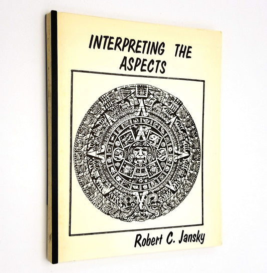 Interpreting the Aspects [Paperback] Robert Carl Jansky