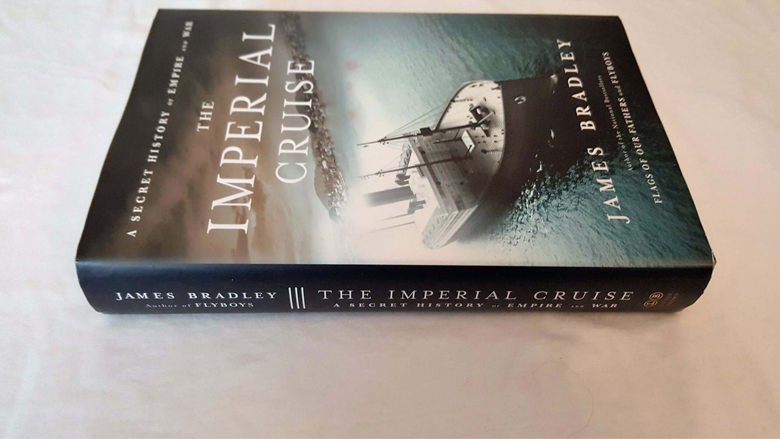 The Imperial Cruise: A Secret History of Empire and War used book depot