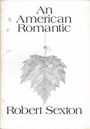 AN AMERICAN ROMANTIC The Works of Robert Sexton used book depot
