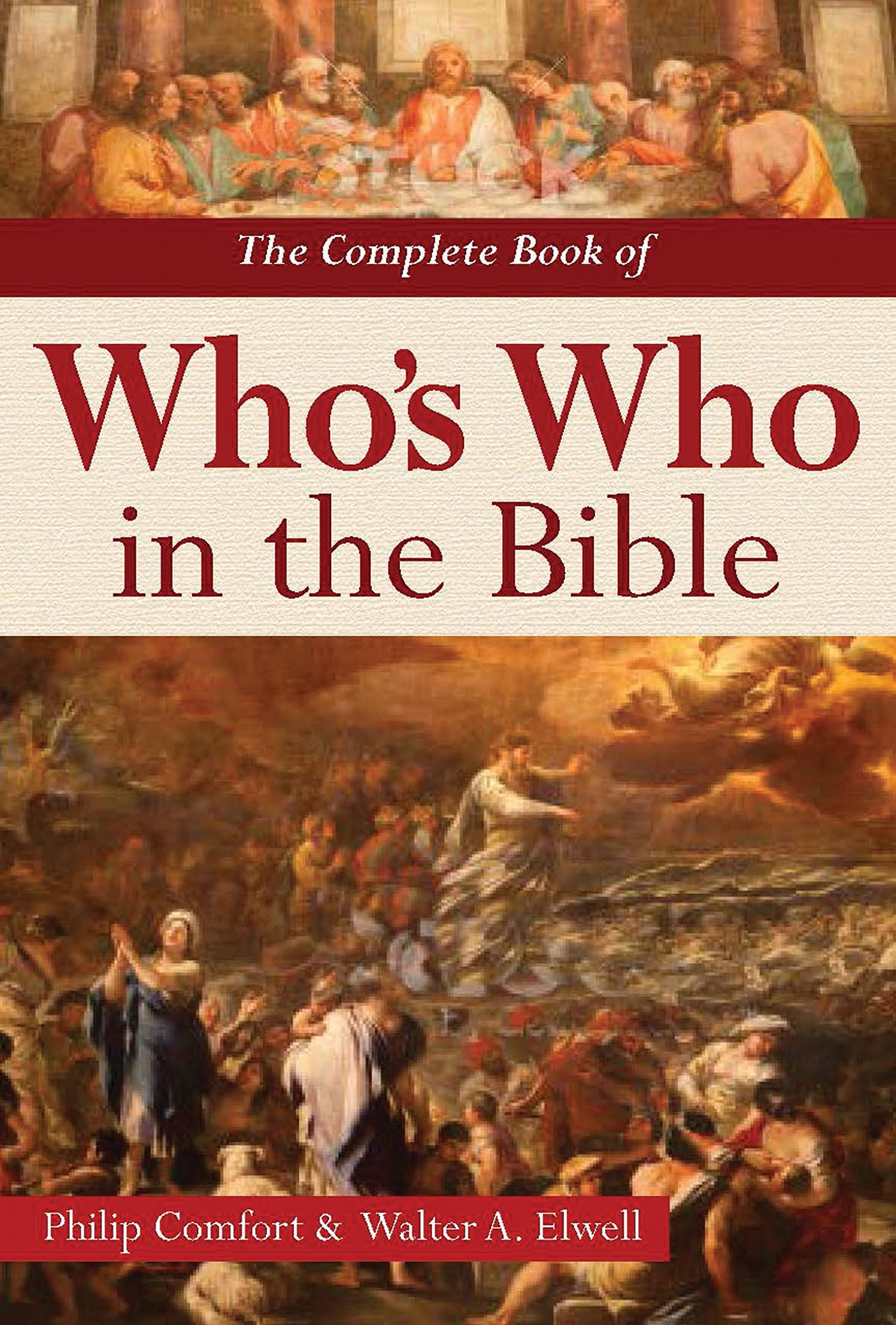 The Complete Book of Who's Who in the Bible used book depot