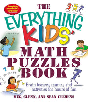 The Everything Kids' Math Puzzles Book: Brain Teasers, Games, and Activities for Hours of Fun (Everything® Kids Series) used book depot