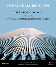 No Day Shall Erase You: The Story of 9/11 as Told at the September 11 Museum used book depot