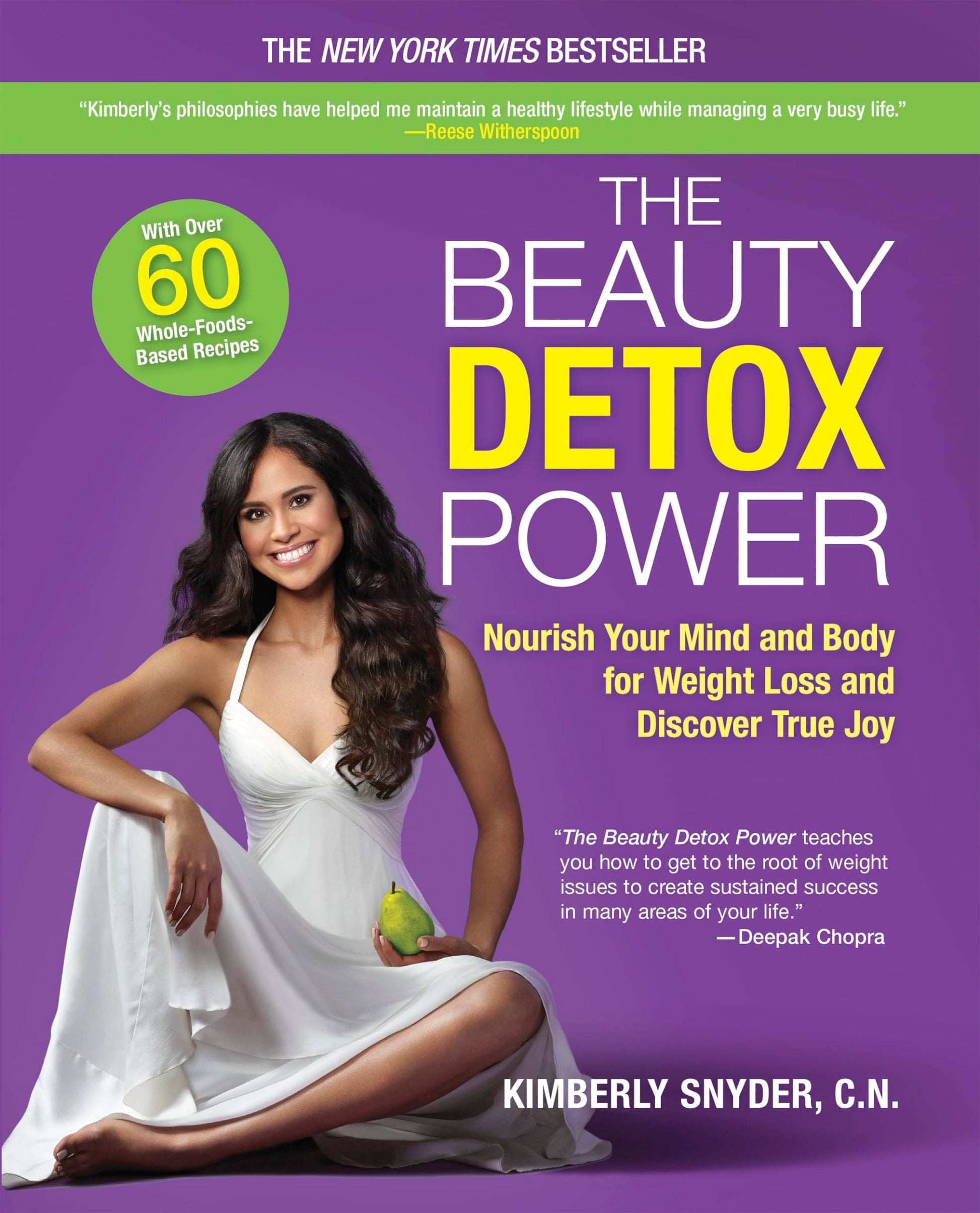The Beauty Detox Power: Nourish Your Mind and Body for Weight Loss and Discover True Joy used book depot