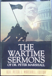 The Wartime Sermons of Dr. Peter Marshall used book depot