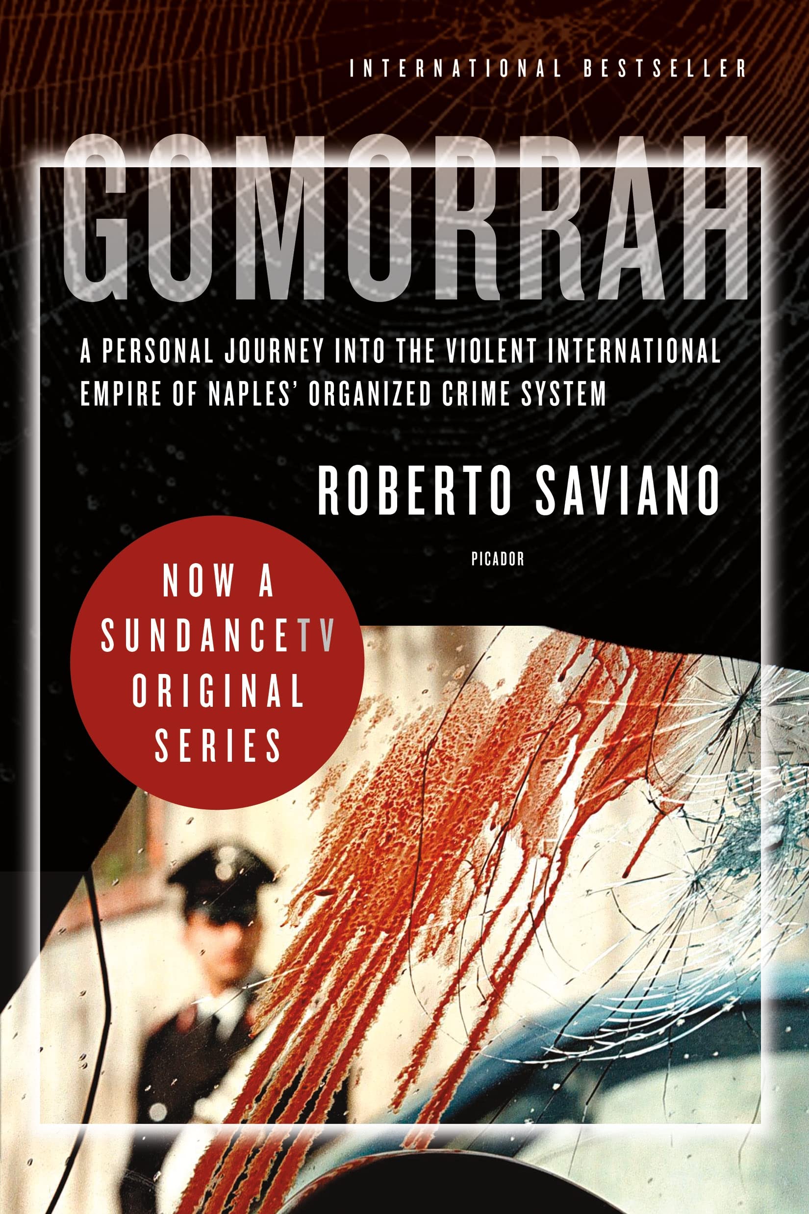 Gomorrah: A Personal Journey into the Violent International Empire of Naples' Organized Crime System used book depot