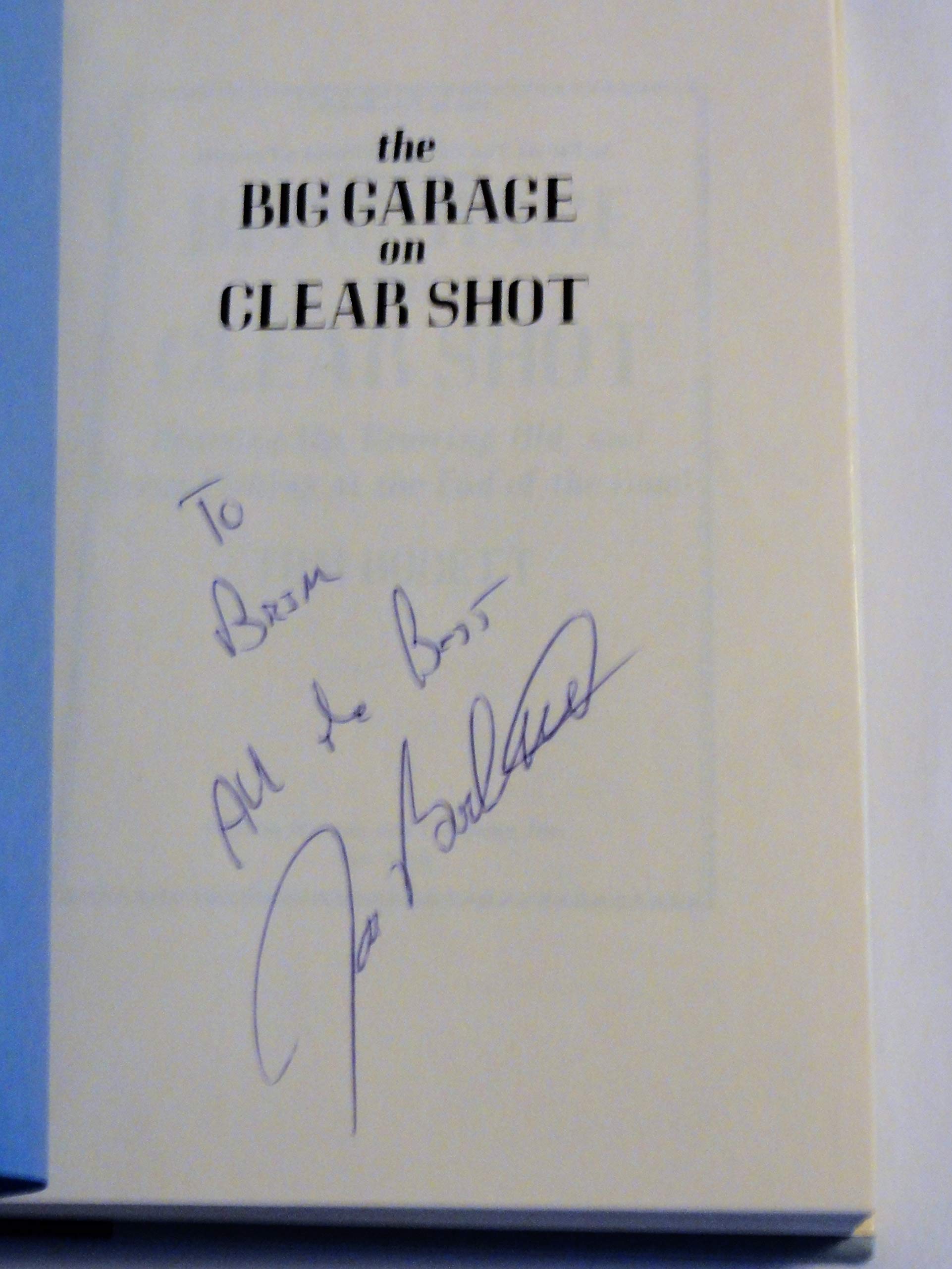 The Big Garage on Clear Shot: Growing Up, Growing Old, and Going Fishing at the End of the Road used book depot