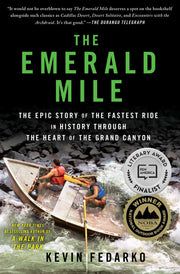 The Emerald Mile: The Epic Story of the Fastest Ride in History Through the Heart of the Grand Canyon used book depot