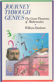 Journey Through Genius: The Great Theorems of Mathematics used book depot