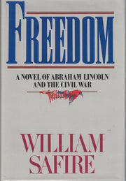 Freedom - A Novel of Abraham Lincoln and the Civil War used book depot