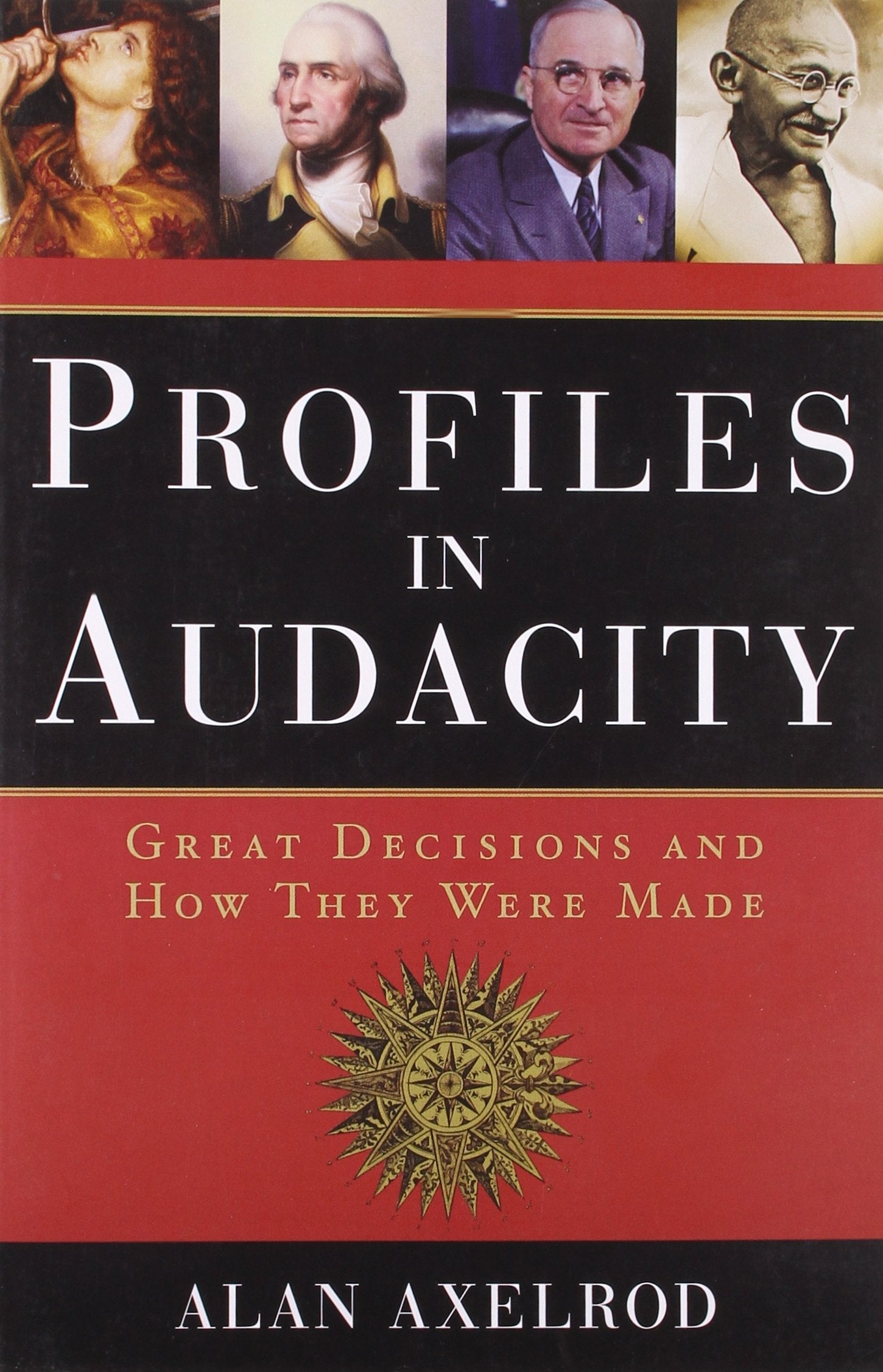 Profiles in Audacity: Great Decisions and How They Were Made used book depot
