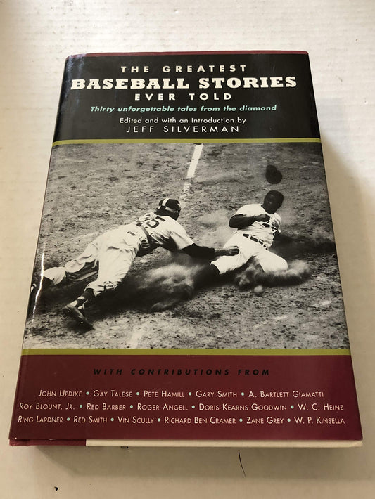 The Greatest Baseball Stories Ever Told