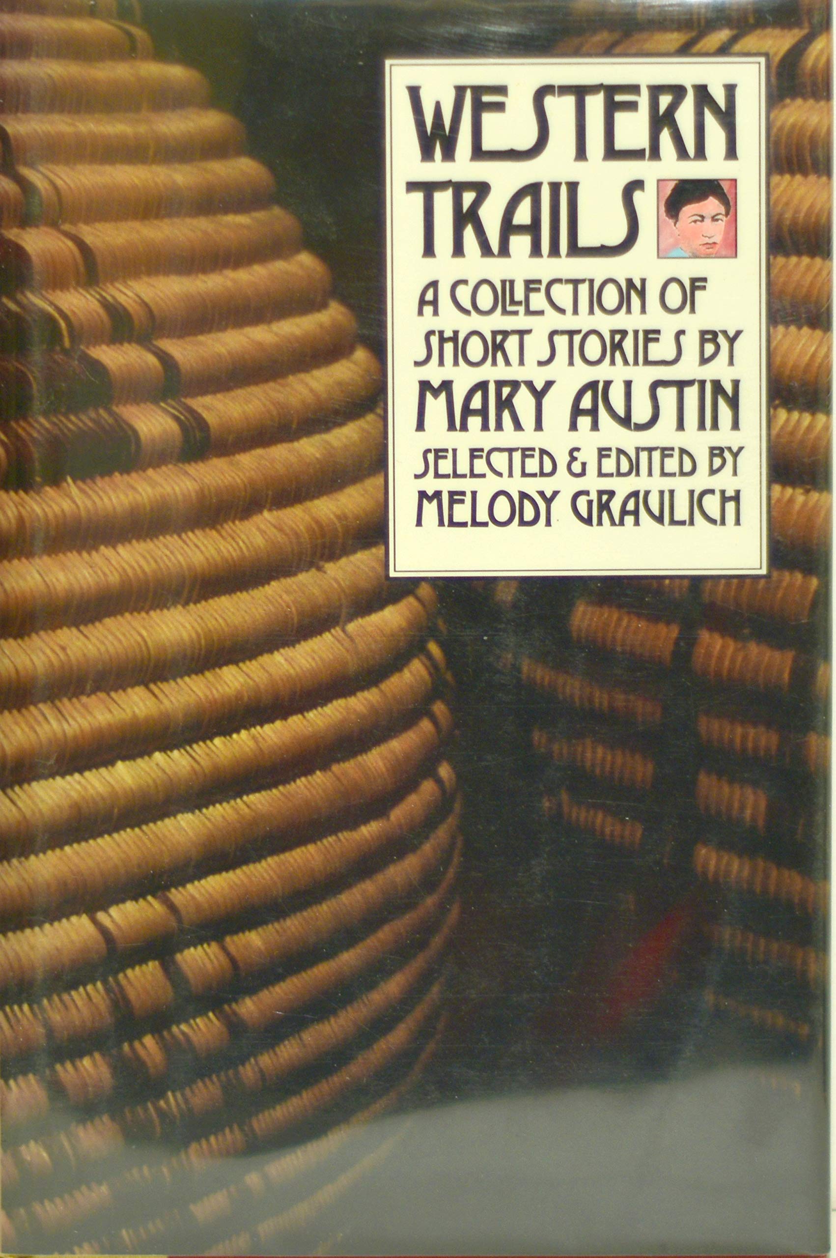 Western Trails: A Collection of Short Stories by Mary Austin (Western Literature Series) used book depot