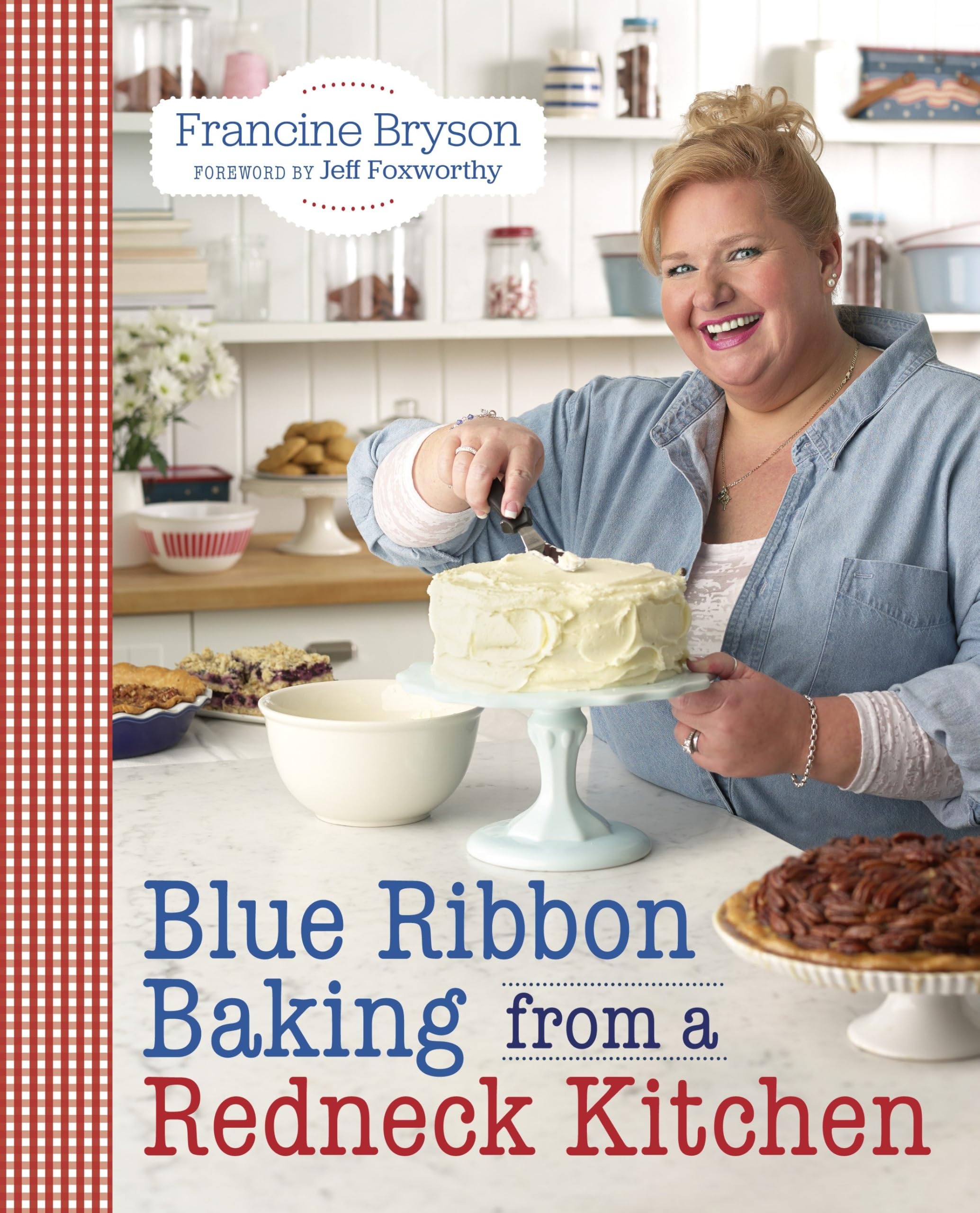 Blue Ribbon Baking from a Redneck Kitchen used book depot