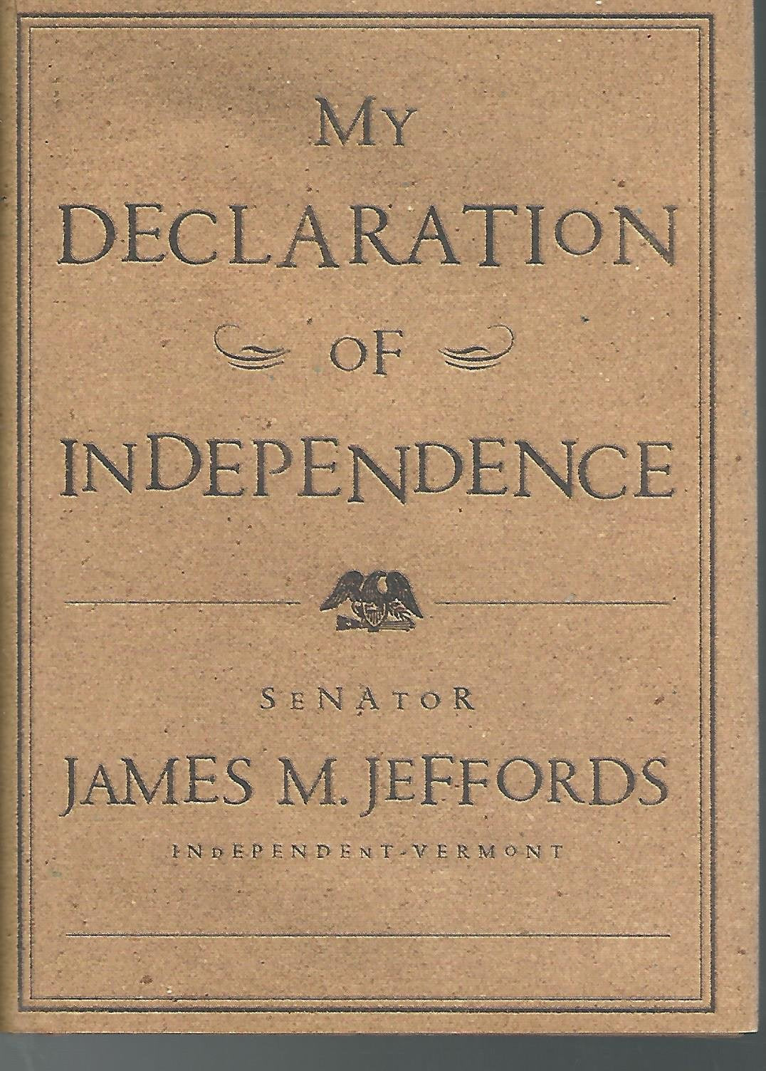 My Declaration of Independence used book depot