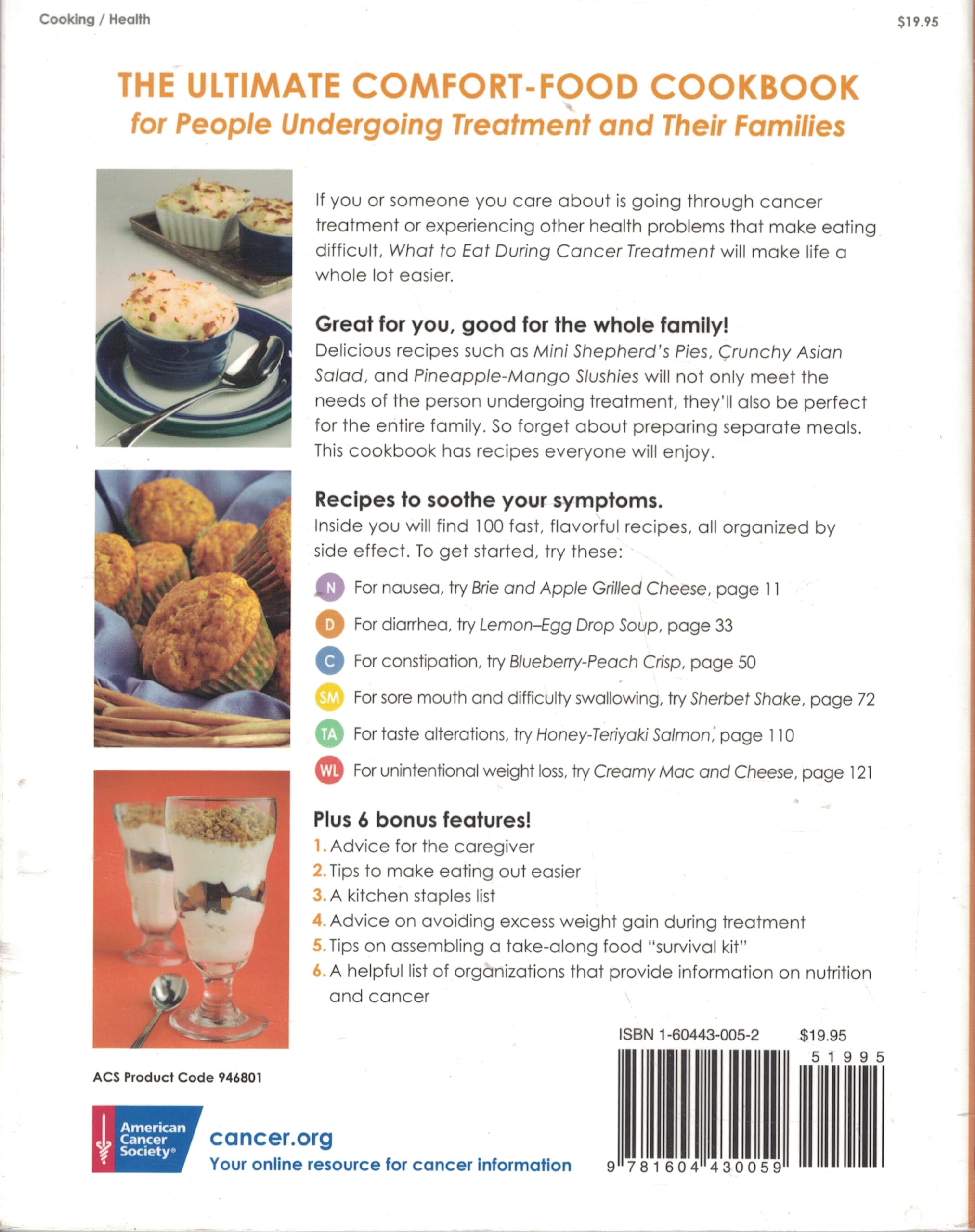 What to Eat During Cancer Treatment: 100 Great-Tasting, Family-Friendly Recipes to Help You Cope used book depot
