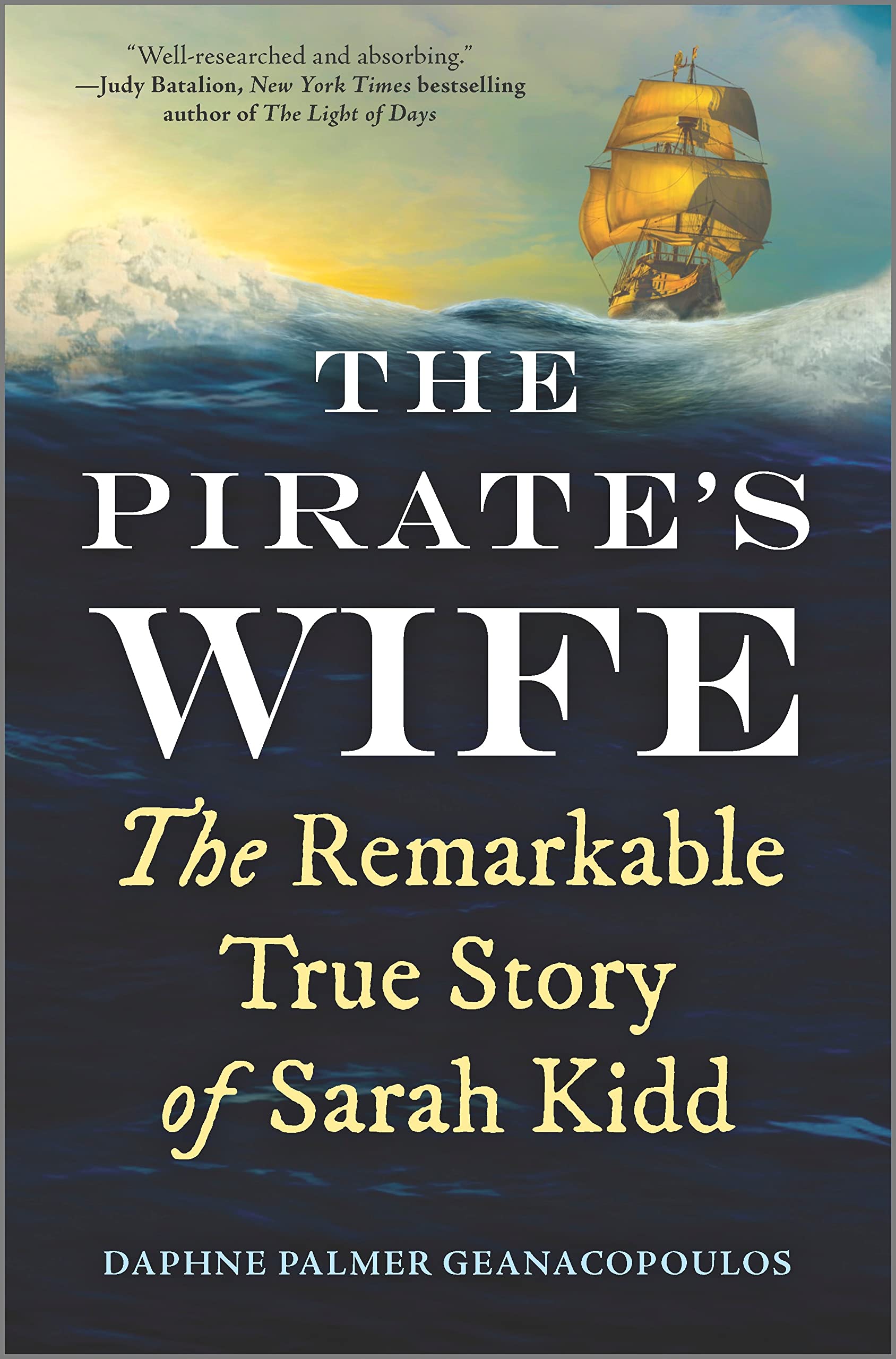The Pirate's Wife: The Remarkable True Story of Sarah Kidd used book depot