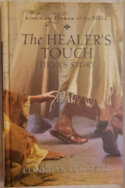 Ordinary Women of the Bible: The Healer's Touch Tikva's Story used book depot