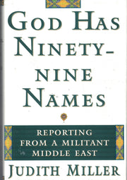 God Has Ninety-Nine Names: A Reporter's Journey Through a Militant Middle East used book depot
