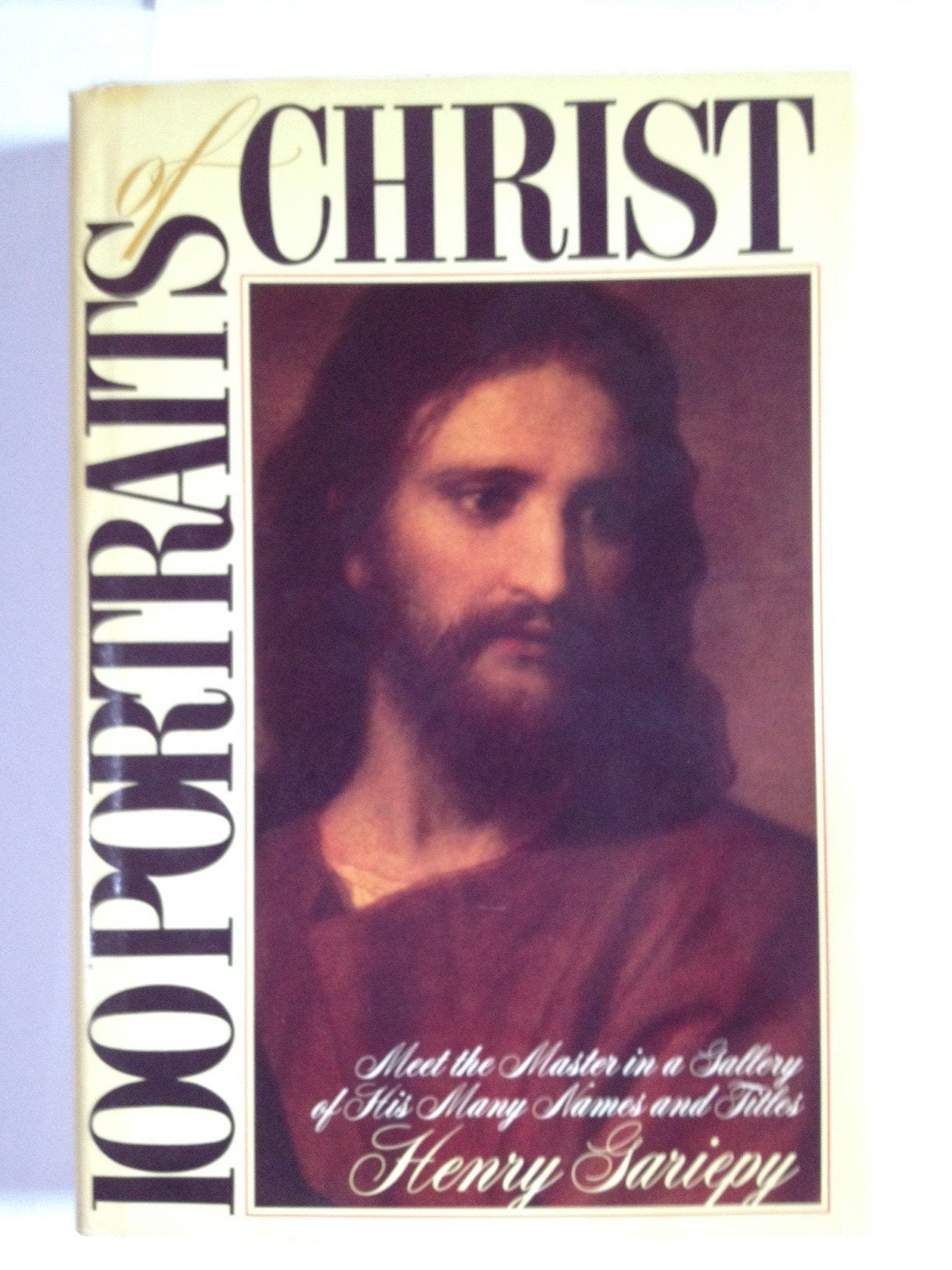 100 Portraits of Christ: Meet the Master in a Gallery of His Many Names and Titles used book depot