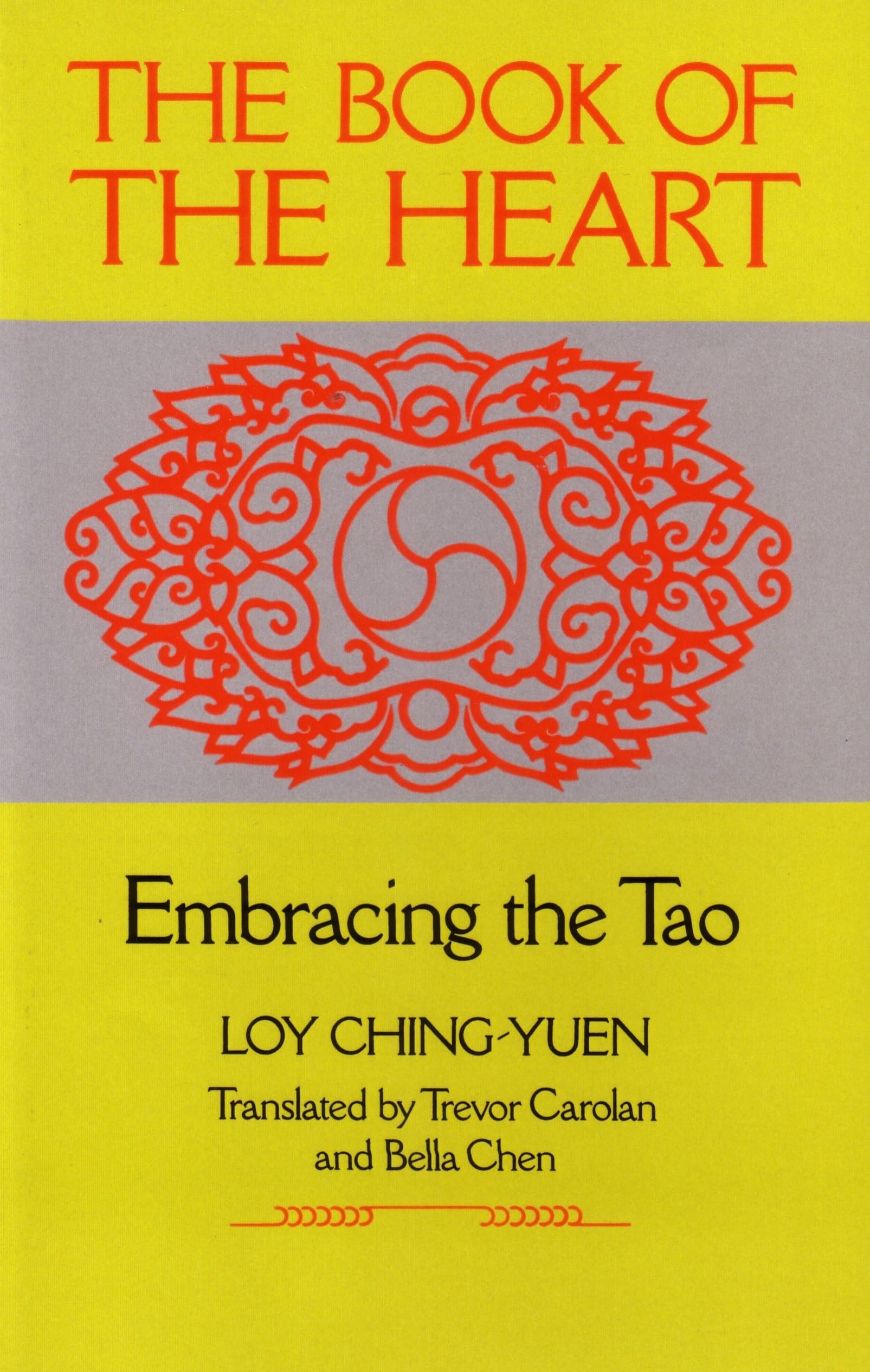 The Book of the Heart: Embracing the Tao used book depot