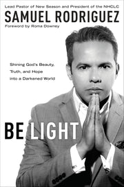 Be Light: Shining God's Beauty, Truth, and Hope into a Darkened World used book depot