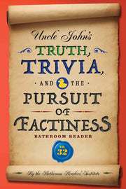 Uncle John's Truth, Trivia, and the Pursuit of Factiness Bathroom Reader (32) (Uncle John's Bathroom Reader Annual) used book depot