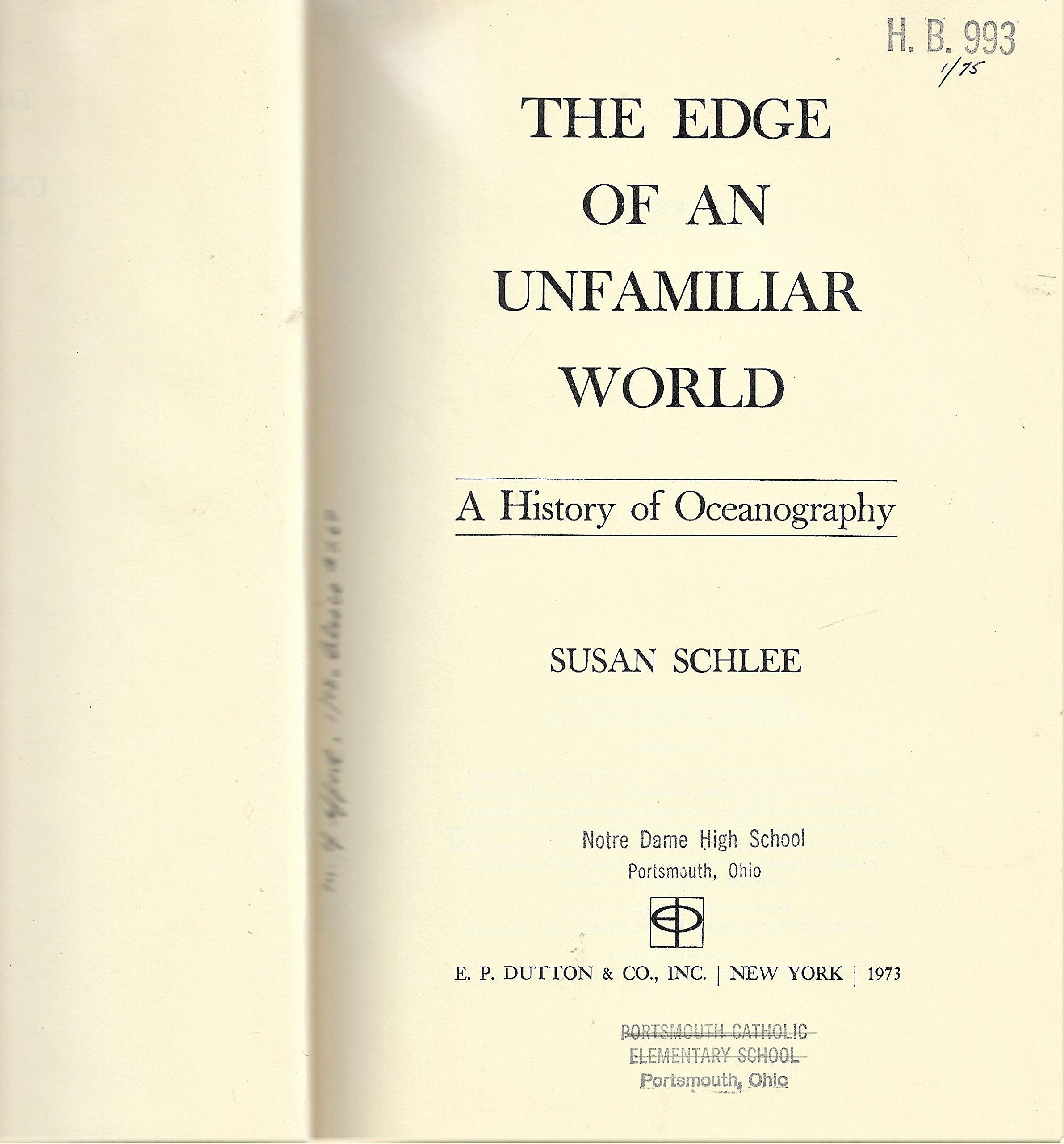The edge of an unfamiliar world; a history of oceanography used book depot