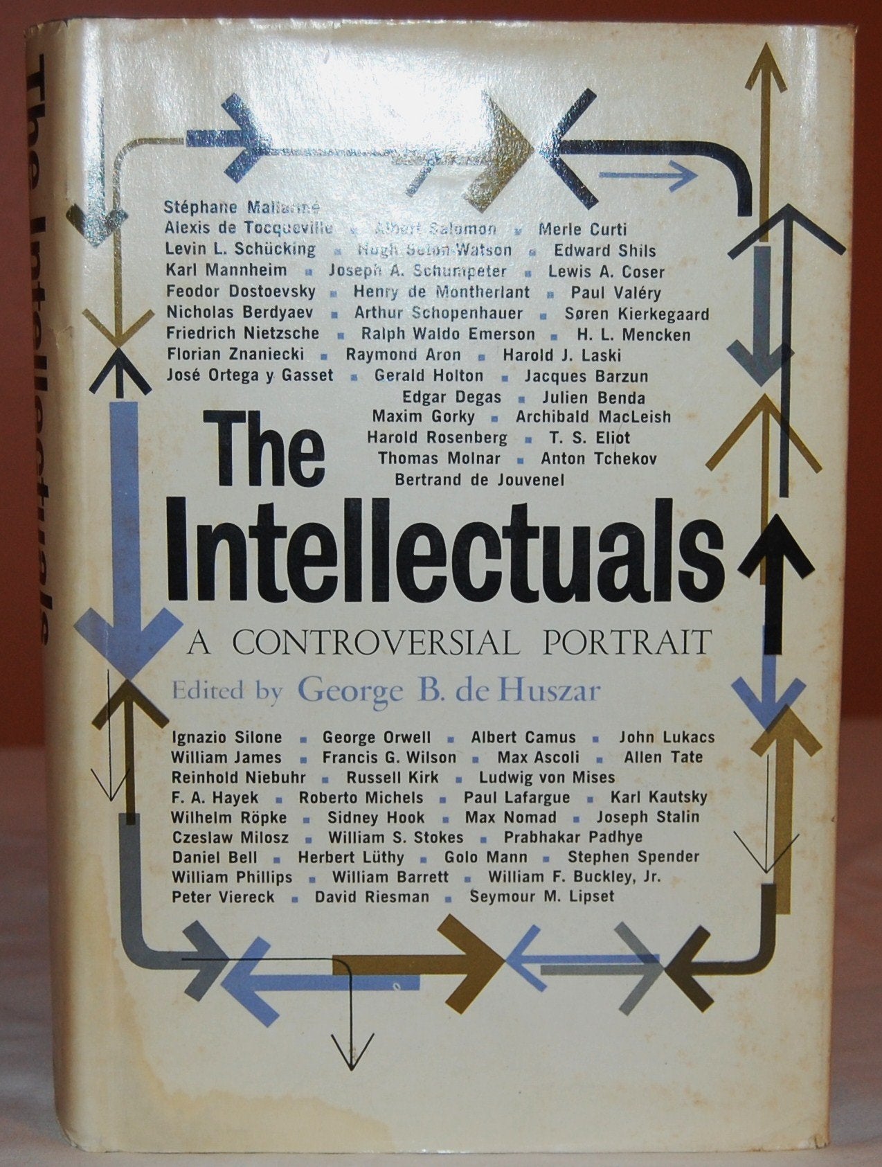The Intellectuals; A Controversial Portrait