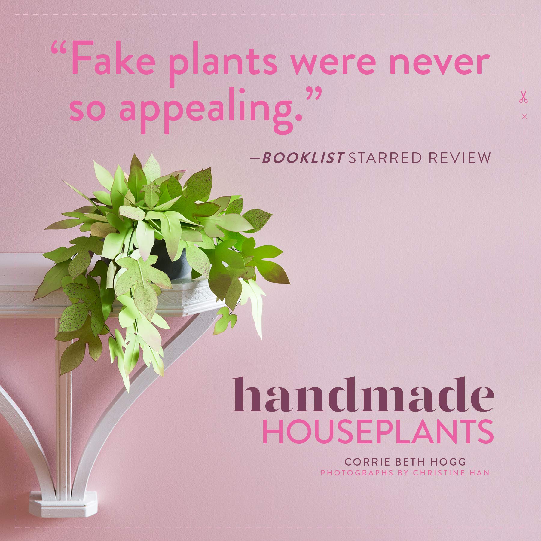 Handmade Houseplants: Remarkably Realistic Plants You Can Make with Paper used book depot