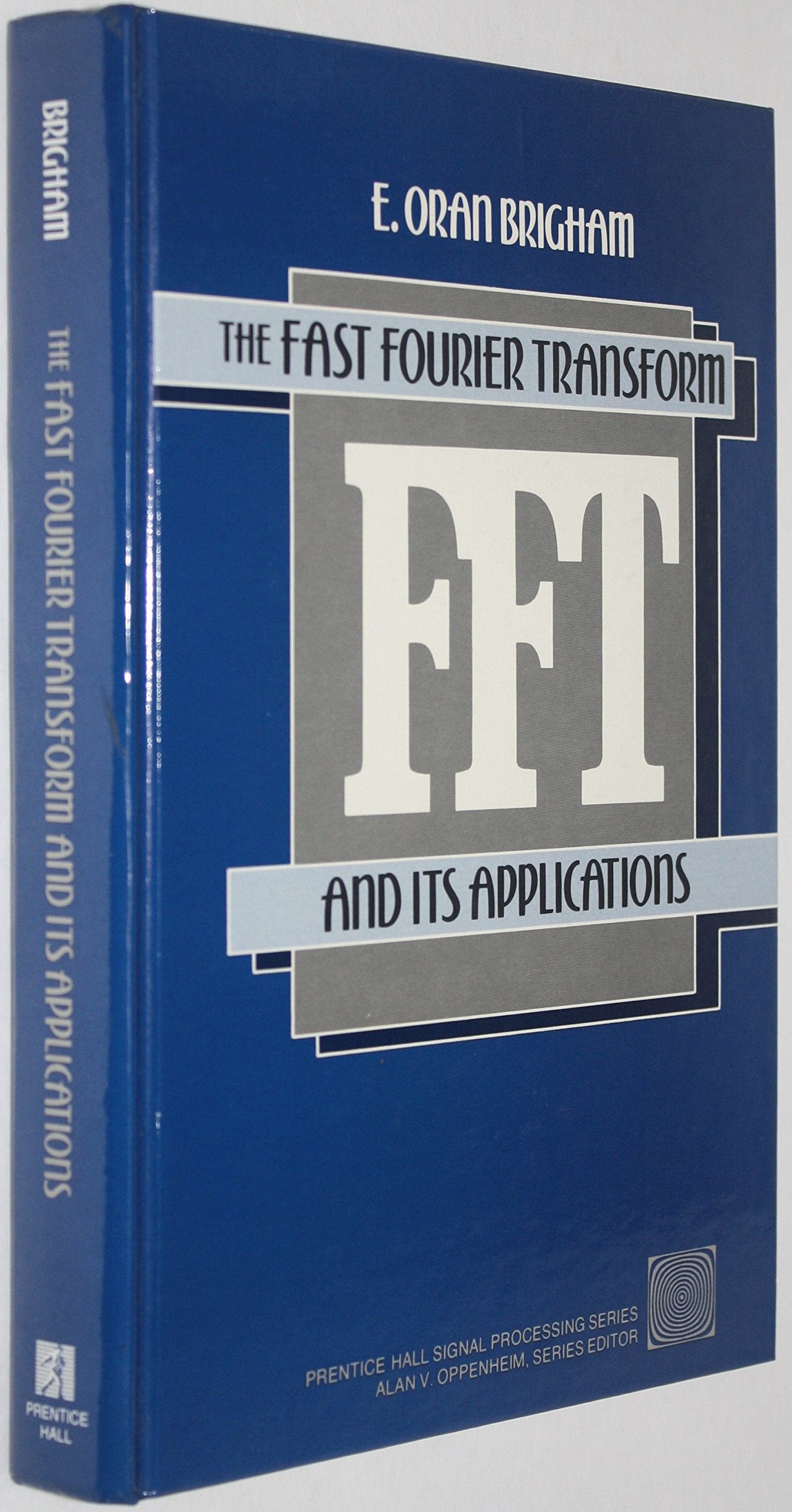Fast Fourier Transform and Its Applications