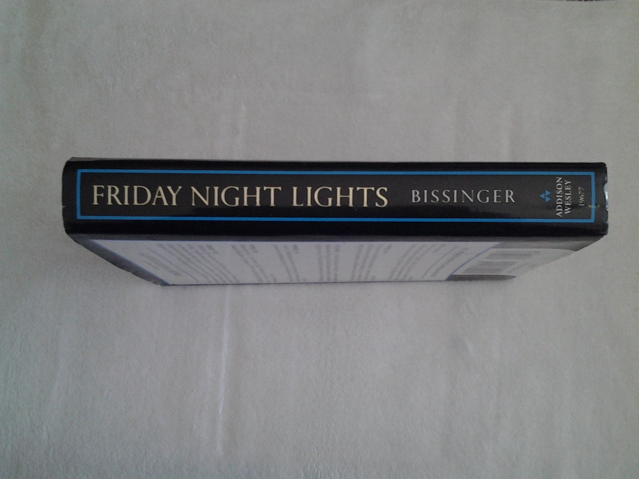 Friday Night Lights: A Town, A Team, And A Dream used book depot
